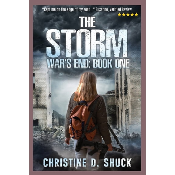 War's End The Storm, Book 1, (Paperback)