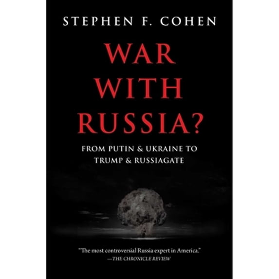 Pre-Owned War with Russia?: From Putin & Ukraine to Trump & Russiagate, 9781510745810, 1510745815, Paperback, 1st Edition, First edition