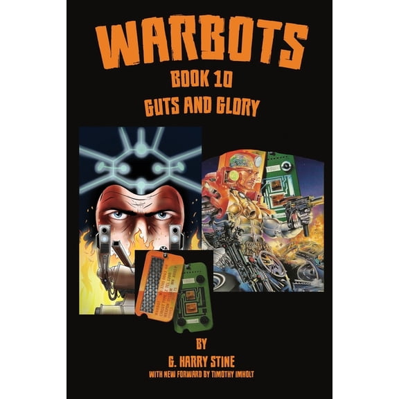 Warbots: Warbots : #10 Guts and Glory (Series #10) (Paperback)