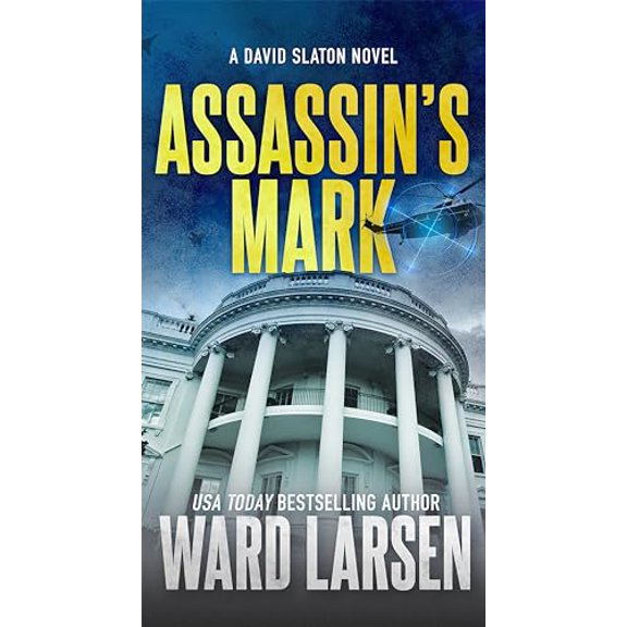 Pre-Owned Assassin's Mark: A David Slaton Novel (Mass Market Paperback) 1250798248 9781250798244