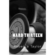 Ward Thirteen Paperback