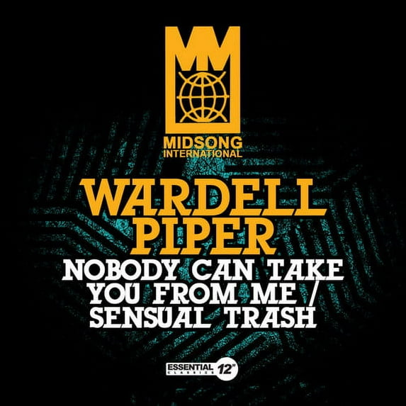Wardell Piper - Nobody Can Take You from Me / Sensual Trash - Music & Performance - CD
