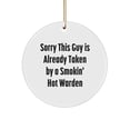 thumbnail image 1 of Warden Gifts for Men, Sorry This Guy Is Already Taken Circle Ornament, Funny Christmas Unique Gift from Friends, Family, or Coworkers, 1 of 4