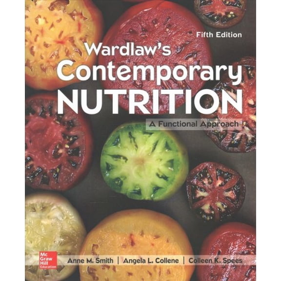 Pre-Owned Wardlaw's Contemporary Nutrition: A Functional Approach (Mosby Nutrition) - Does not come with access code