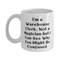 thumbnail image 1 of Warehouse clerk For Men Women, I'm a Warehouse Clerk. Not a Magician but I, New Warehouse clerk 15oz Mug, Cup From Team Leader, 1 of 2