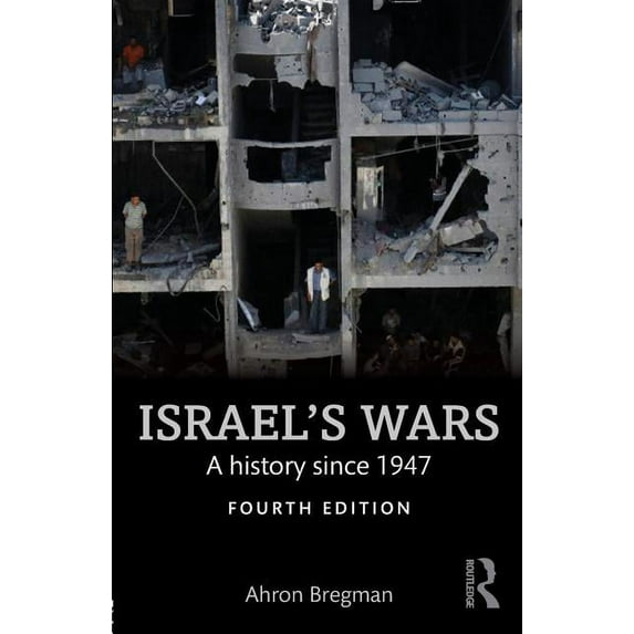 Warfare and History Israel's Wars: A History Since 1947, (Paperback)