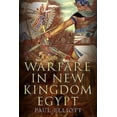 thumbnail image 1 of Warfare in New Kingdom Egypt (Hardcover), 1 of 1