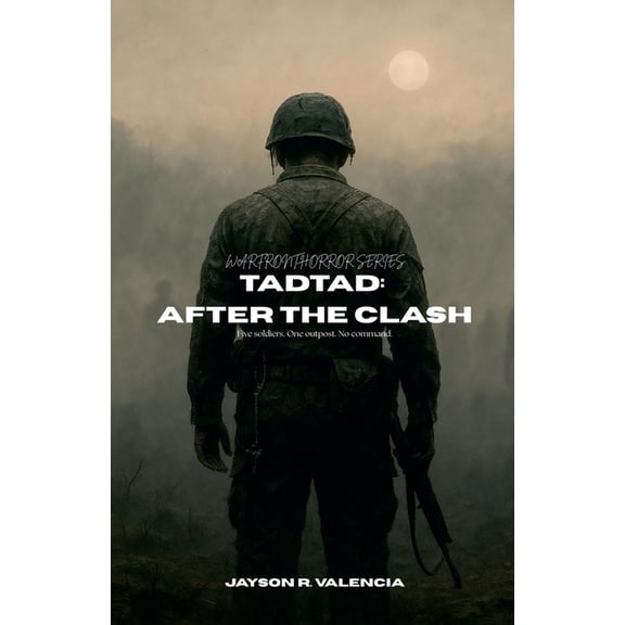 Warfront Horror Tadtad: After the Clash, Book 1, (Paperback)
