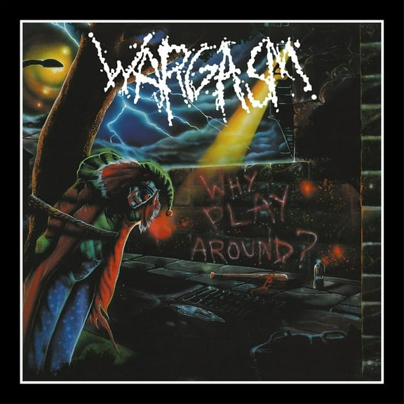 Wargasm Why Play Around? (Vinyl Record) 12" Album