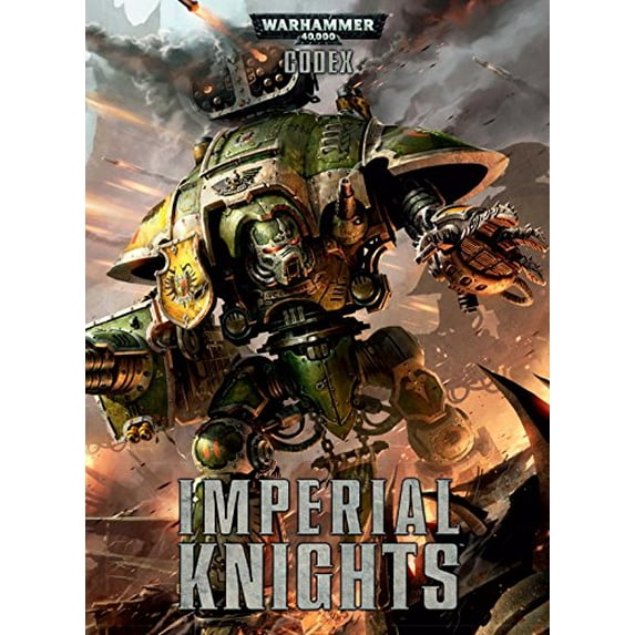 Pre-Owned Codex: Imperial Knights (2018) Warhammer 40k HC (Hardcover) 1782537341 9781782537342