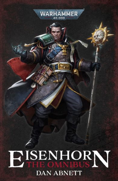 Warhammer 40,000 Eisenhorn: The Omnibus, (Paperback)