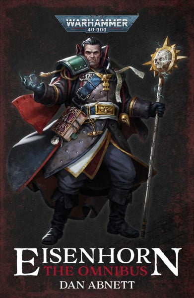 Warhammer 40,000 Eisenhorn: The Omnibus, (Paperback)