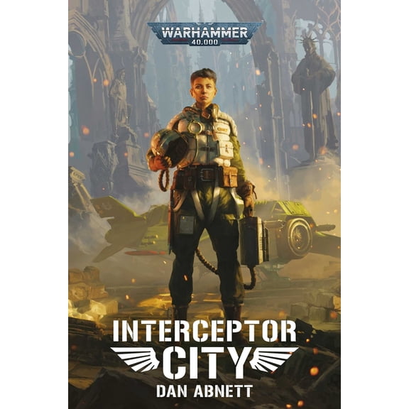 Warhammer 40,000 Interceptor City, (Paperback)