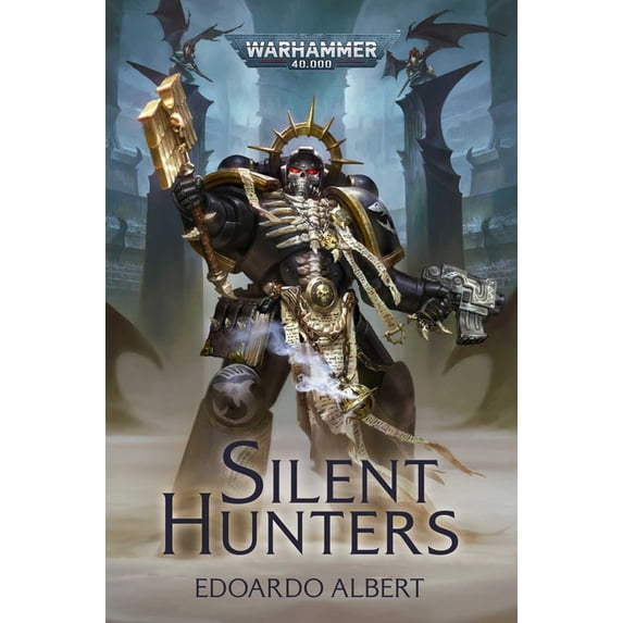 Warhammer 40,000: Silent Hunters (Paperback)