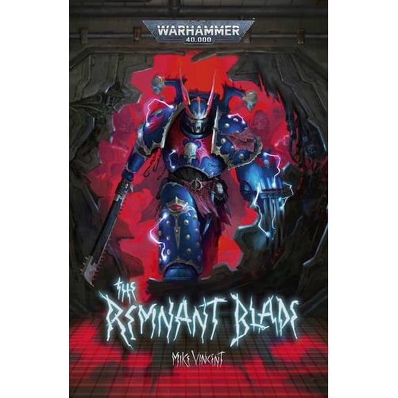 The Remnant Blade Binding: Paperback