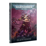 Warhammer 40K Codex Death Guard 10th Edition