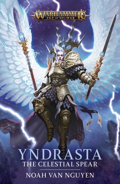 Warhammer: Age of Sigmar Yndrasta: The Celestial Spear, (Paperback)