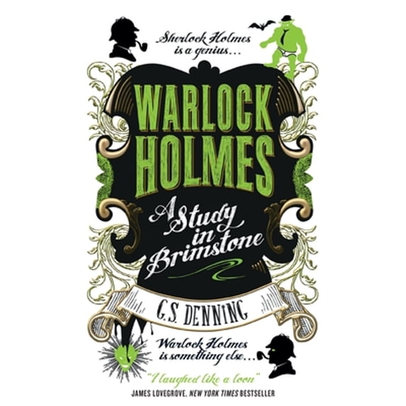 Pre-Owned Warlock Holmes: A Study in Brimstone (Paperback) 1783299711 9781783299713