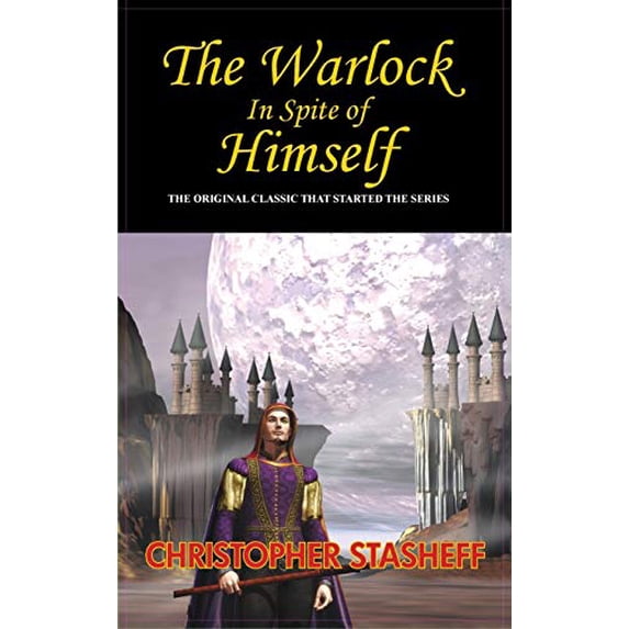 Warlock in Spite of Himself Hardcover 164973011X 9781649730114 Christopher Stasheff