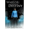 thumbnail image 1 of Warlox WarloX: Child of Destiny, Book 1, (Paperback), 1 of 1