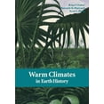thumbnail image 1 of Warm Climates in Earth History, (Hardcover), 1 of 1