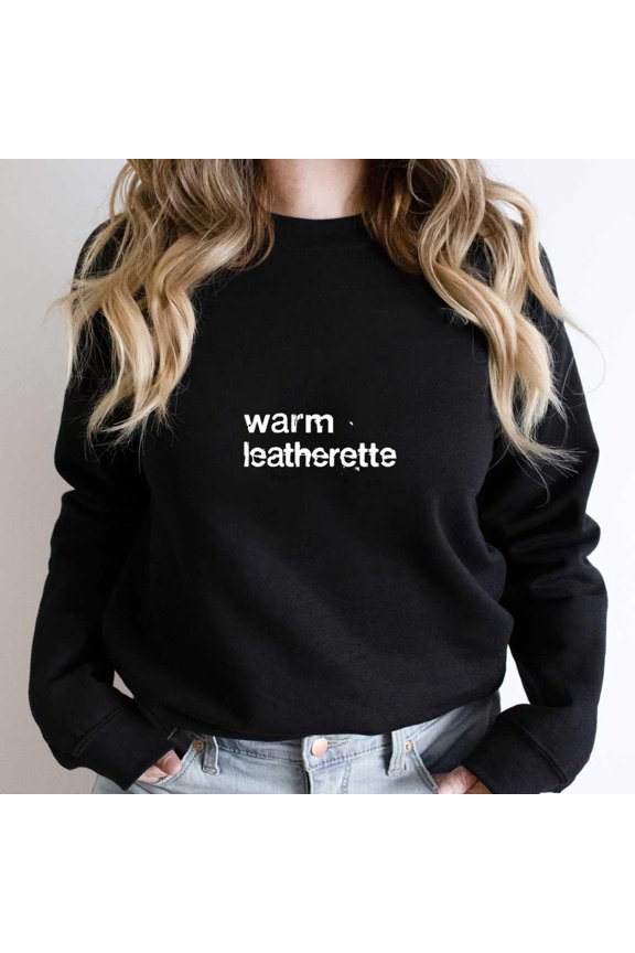 Warm Leatherette Funny Post-Punk Synth Typography Holiday Graphic SW10335 Unisex Sweatshirt, Up to Size 5XL