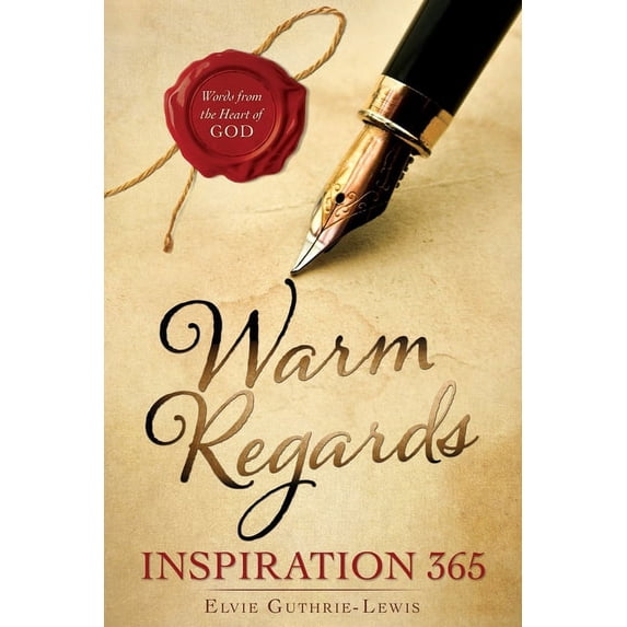 Warm Regards Inspiration 365, (Paperback)