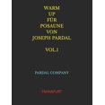 thumbnail image 1 of Warm Up Für Posaune Von Joseph Pardal Frankfurt: Warm Up Für Posaune Von Joseph Pardal Vol.1 : Frankfurt (Series #1) (Paperback), 1 of 1