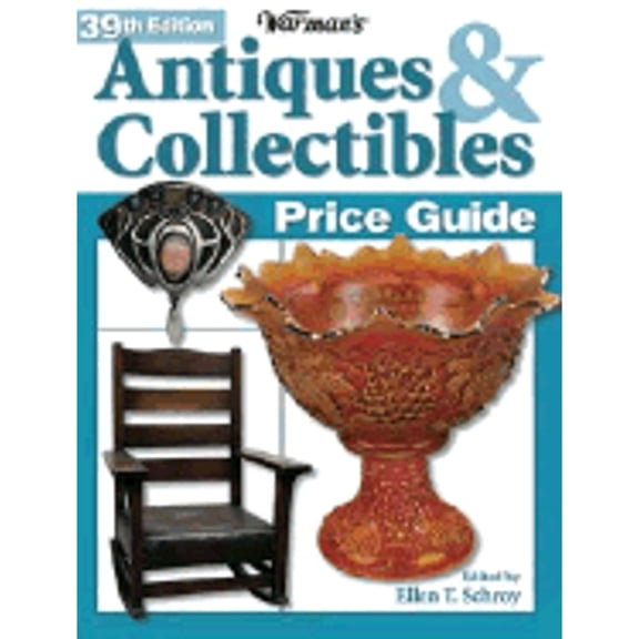 Pre-Owned Warman's Antiques & Collectibles Price Guide (Warman's Antiques and Collectibles Price Guide) (Paperback) 0873499905 9780873499903