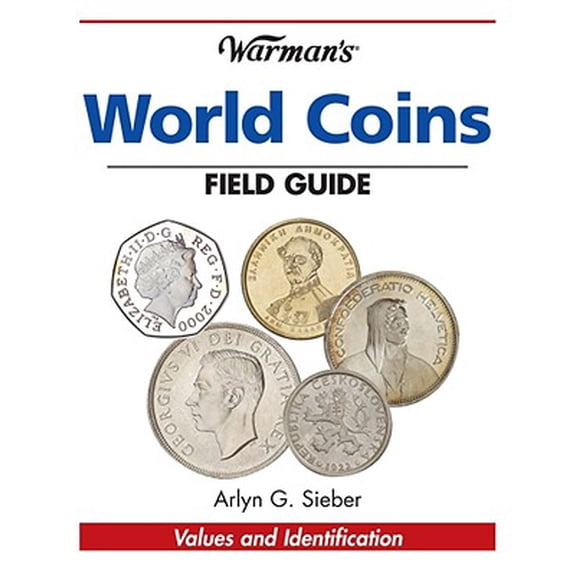 Pre-Owned Warman's Field Guide: Warman's World Coins Field Guide : Values & Identification (Paperback)