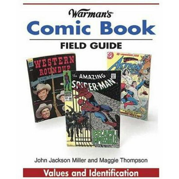 Pre-Owned Warman's Comic Book Field Guide: Values and Identification (Paperback) 0873496949 9780873496940