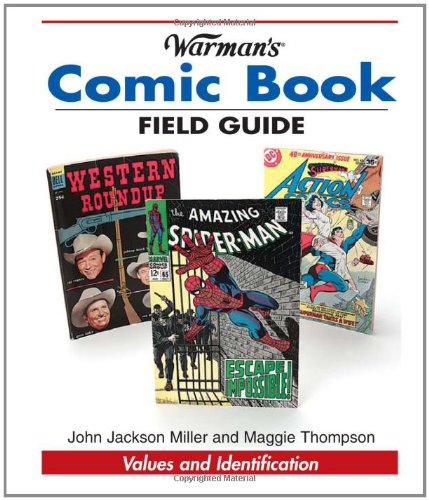 Pre-Owned Warman's Comic Book Field Guide: Values and Identification (Paperback) 0873496949 9780873496940