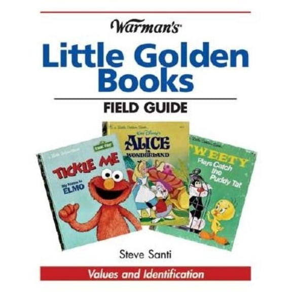 Pre-Owned Warman's Field Guides: Warman's Little Golden Books Field Guide : Values and Identification (Paperback)