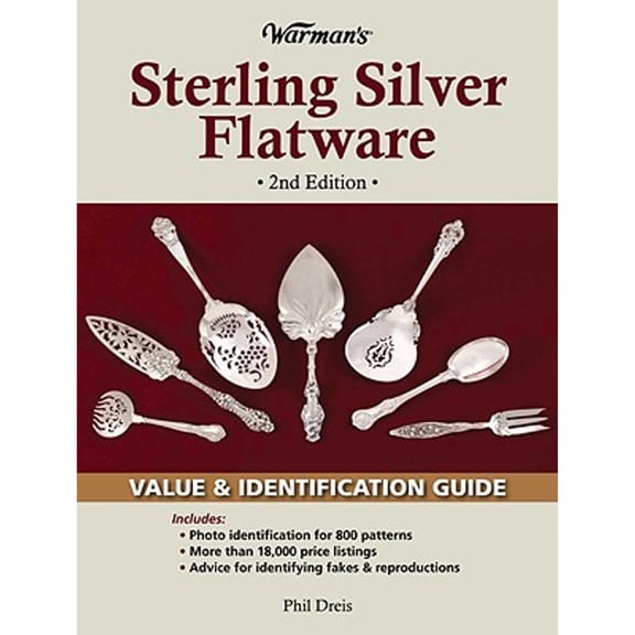 Pre-Owned Warman's Sterling Silver Flatware : Value & Identification Guide, Paperback by Dreis, Phil, ISBN 0896899705, ISBN-13 9780896899704