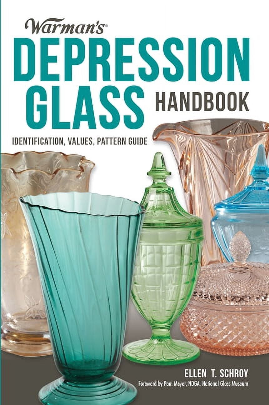 Handbook Pattern Warman's Warman's Depression Glass Handbook: Identification, Values ...
