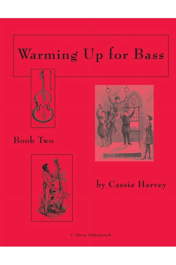 Warming Up for Bass, Book Two, (Paperback)