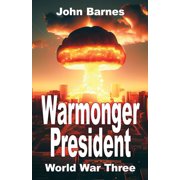 Warmonger President World War Three, Paperback