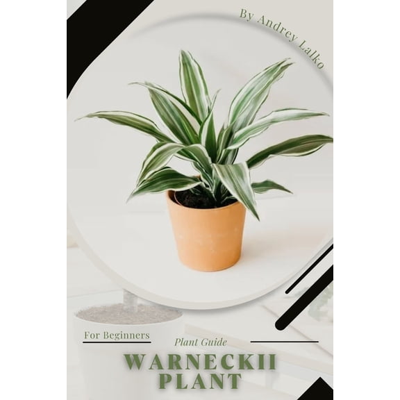 Warneckii : Plant Guide (Paperback)
