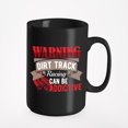 thumbnail image 1 of Warning. Addictive Dirt Track Racing., Black 15oz Ceramic Mug, 1 of 5