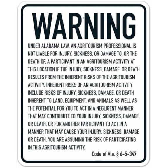 Warning Under Alabama Law An Agritourism Professional Is Not Liable For Injury Sickness Or Damage Sign, Facility Signs Metal Safety Sign NO.9124 Metal Tin Sign 8x12 Inch