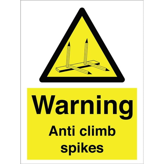 Warning Anti Climb Spikes Sign Metal Tin Sign12x16 Inches Caution Danger Safety Security Warning Notice Signs