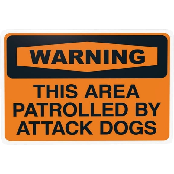 Warning This Area Patrolled by Attack Dogs Metal Sign 8"x12", Beware of Dog Security Durable, For Home Business Road Yard Garage Street Wall Indoor Outdoor Pet Safety