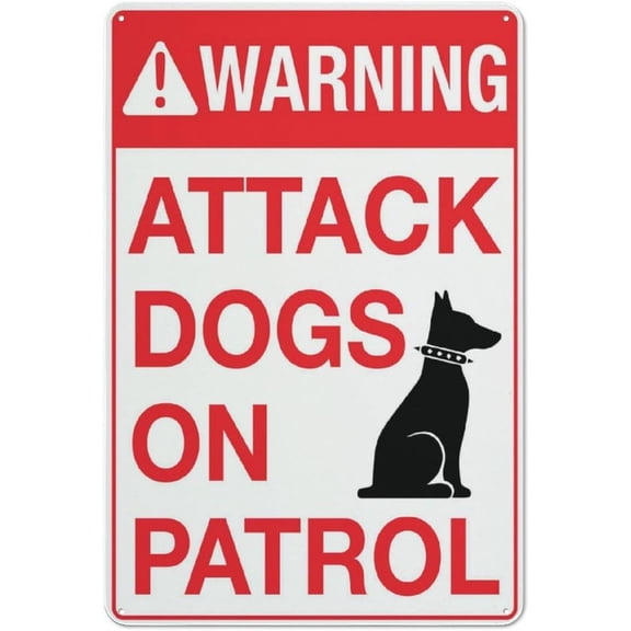 Warning Attack Dogs On Patrol Sign Safe Sign, Signs Outdoor, 8"x12", Sign For Home, Business, Driveway Alert