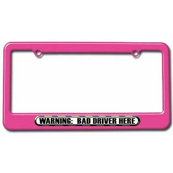 Warning Bad Driver Here, Funny License Plate Tag Frame, Multiple Colors