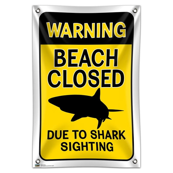 Warning Beach Closed Due to Shark Sighting 33" (84cm) x 22" (56cm) Mini Vinyl Flag Banner Wall Sign