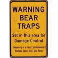 thumbnail image 1 of Warning Bear Traps Montana Reproduction Metal Sign 8 x 12, 1 of 5