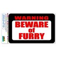 thumbnail image 1 of Warning Beware of Furry SLAP-STICKZ(TM) Automotive Car Window Locker Bumper Sticker, 1 of 1