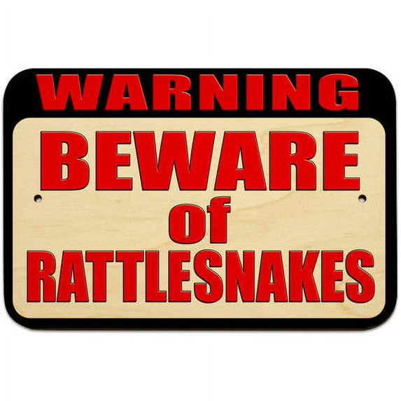 Warning Beware of Rattlesnakes Sign