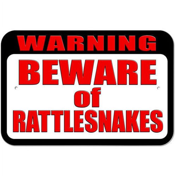 Warning Beware of Rattlesnakes Sign