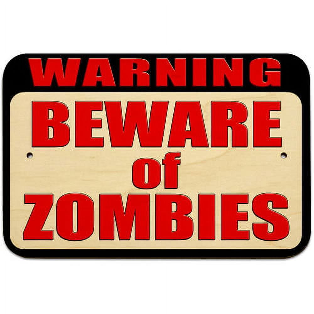 Warning Beware of Zombies Sign - Walmart.com
